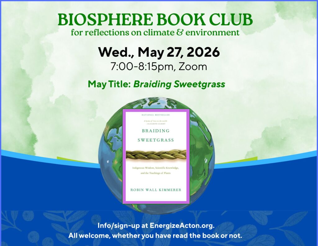 Biosphere Book Club – May Title: Braiding Sweetgrass <span class="mmes-shared-tag">Shared From Energize Acton</span>