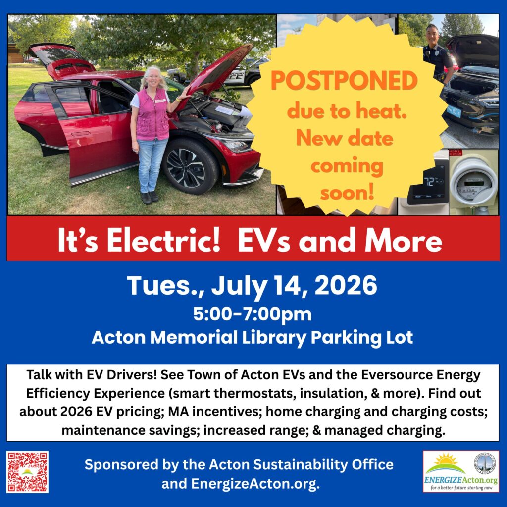 It’s Electric!  EVs, Your Home & More <span class="mmes-shared-tag">Shared From Energize Acton</span>